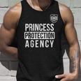 Princess Protection Agency Father Of A Princess Unisex Tank Top Gifts for Him