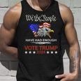 Pro Republican Vote Trump 2024 We The People Have Had Enough Tank Top Gifts for Him