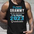 Proud Grammy Of 5Th Grade Graduate 2023 Family Graduation Unisex Tank Top Gifts for Him