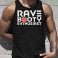Rave Booty Enthusiast Quote Outfit Edm Music Festival Tank Top Gifts for Him