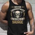 Savage Name Gift Never Underestimate The Power Of Savage Unisex Tank Top Gifts for Him