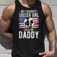 Soccer Girl Soccer Dad Of A Soccer Player Father Unisex Tank Top Gifts for Him
