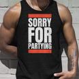 Sorry For Partying Halloween Birthday Costume Tank Top Gifts for Him