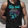 Step Dad Of The Birthday Mermaid Matching Family Unisex Tank Top Gifts for Him