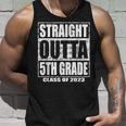 Straight Outta 5Th Grade Class 2023 Graduation Fifth Grade Unisex Tank Top Gifts for Him