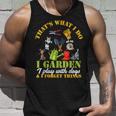 Thats What I Do I Garden Play With Dogs And Forget Things Unisex Tank Top Gifts for Him