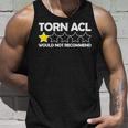 Torn Acl Would Not Recommend Knee Replacement Tank Top Gifts for Him