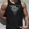 Trans People Belong Here Funny Gay Lgbt Pride Month Unisex Tank Top Gifts for Him