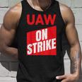 Uaw Strike 2023 United Auto Workers Union Uaw On Strike Red Tank Top Gifts for Him