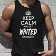 Whited Name Gift Keep Calm And Let Whited Handle It V2 Unisex Tank Top Gifts for Him