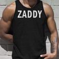 Zaddy - Super Soft   - More Colors Unisex Tank Top Gifts for Him