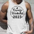 Cousins Weekend 2023 Summer Vacation Trip Family Getaway Unisex Tank Top Gifts for Him
