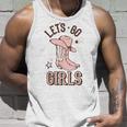 Cowgirl Boots Lets Go Girls Howdy Western Cowgirl Unisex Tank Top Gifts for Him