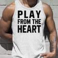 Motivational Volleyball Quotes Play From The Heart Coach Unisex Tank Top Gifts for Him