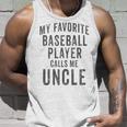 My Favorite Baseball Player Calls Me Uncle Vintage Design Unisex Tank Top Gifts for Him