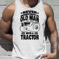 Never Underestimate An Old Man With A Tractor Farmer Dad Unisex Tank Top Gifts for Him
