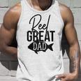 Reel Great Dad Fishing Fathers Day Gift For Mens Unisex Tank Top Gifts for Him