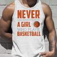 Never Underestimate A Girl Who Plays Basketball Sports Basketball Tank Top Gifts for Him