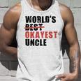 Worlds Best Okayest Uncle Acy014a Unisex Tank Top Gifts for Him