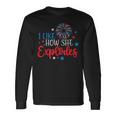 4Th Of July I Like How She Explodes Fireworks Couple Long Sleeve T-Shirt Gifts ideas