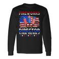 4Th Of July Shirts Fireworks Director If I Run You Run 1 Long Sleeve T-Shirt Gifts ideas