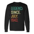 80 Years Old Legend Since July 1943 80Th Birthday 80Th Birthday Long Sleeve T-Shirt T-Shirt Gifts ideas