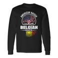 American Raised With Belgian Roots Belgium Belgian Flag Long Sleeve T-Shirt Gifts ideas