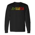 Amhara Ethiopia Ethiopian Eritrean Habesha Africa Long Sleeve T-Shirt Gifts ideas