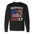 Armed And Dadly 2023 Deadly Father For Fathers Day Long Sleeve T-Shirt Gifts ideas