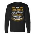 Ask Grandpa Anything Fathers Day Papa Long Sleeve T-Shirt T-Shirt Gifts ideas