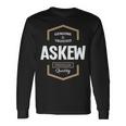 Askew Name Askew Quality Long Sleeve T-Shirt Gifts ideas