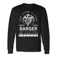 Barger Name Barger An Enless Legend V2 Long Sleeve T-Shirt Gifts ideas