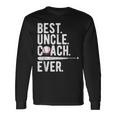 Baseball Best Uncle Coach Ever Proud Dad Daddy Fathers Long Sleeve T-Shirt T-Shirt Gifts ideas