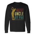 Best Uncle By Par Fathers Day Golf Grandpa Long Sleeve T-Shirt T-Shirt Gifts ideas