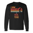 Bigfoot Lives In Rusk Texas Long Sleeve T-Shirt Gifts ideas