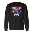 Billieve In Buffalo Vintage Football Long Sleeve T-Shirt Gifts ideas