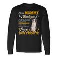 Blue Merle Collie Dear Mommy Thank You For Being My Mommy Long Sleeve T-Shirt Gifts ideas