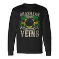 Brazilian Blood Runs Through My Veins Long Sleeve T-Shirt Gifts ideas