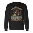 Out Of Breath Hiking Society Long Sleeve T-Shirt Gifts ideas