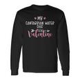 My Cantabrian Water Dog Is My Valentine Party Long Sleeve T-Shirt Gifts ideas