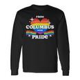 From Columbus With Pride Lgbtq Gay Lgbt Homosexual Long Sleeve T-Shirt Gifts ideas