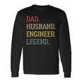 Dad Husband Engineer Legend Engineer Dad Long Sleeve T-Shirt T-Shirt Gifts ideas