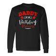 Daddy Of The Birthday Princess Strawberry Theme Bday Party Long Sleeve T-Shirt Gifts ideas