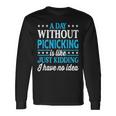 A Day Without Picnicking Picnicking Long Sleeve T-Shirt Gifts ideas A Day Without Picnicking Picnicking Long Sleeve T-Shirt Gifts ideas