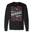 Mendez Surname Last Name Its A Mendez Thing Last Name Long Sleeve T-Shirt T-Shirt Gifts ideas