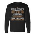 Digital Overlord The Hardest Part Of My Job Is Being Nice Long Sleeve T-Shirt Gifts ideas