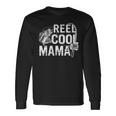 Distressed Reel Cool Mama Fishing Long Sleeve T-Shirt T-Shirt Gifts ideas