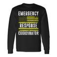Emergency Response Coordinator 911 Operator Dispatcher Long Sleeve T-Shirt Gifts ideas