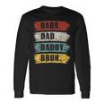 Fathers Day Dada Daddy Dad Bruh Vintage Long Sleeve T-Shirt Gifts ideas