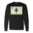 Flag Of Maine 1901 Maine State Flag Pine Tree State Long Sleeve T-Shirt Gifts ideas